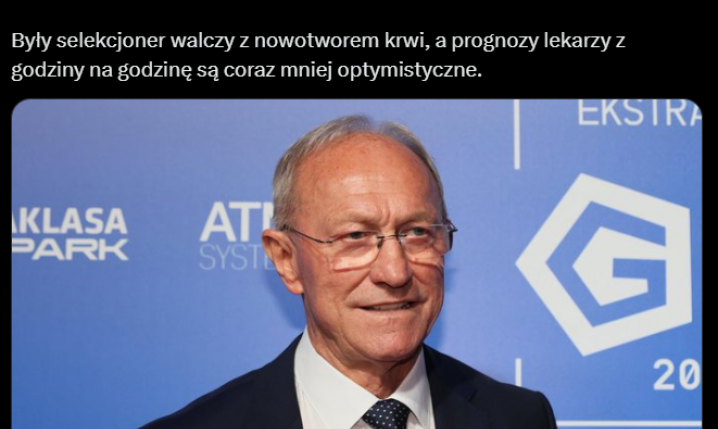 Franciszek Smuda w stanie krytycznym